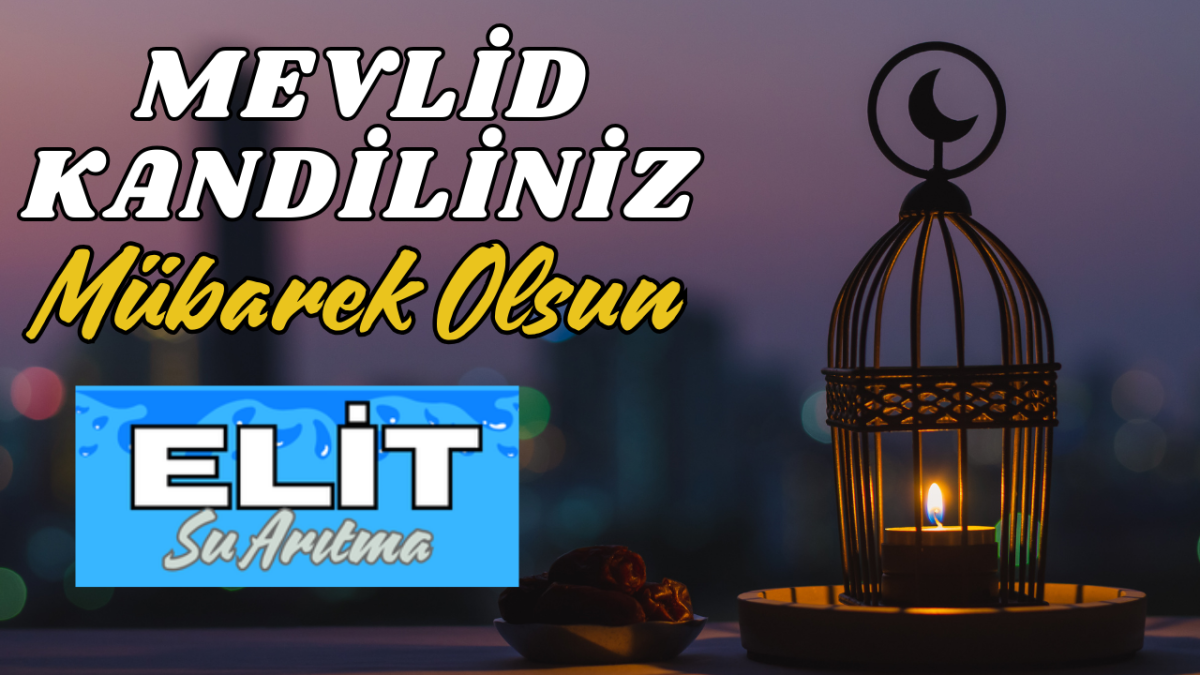 Elit Su Arıtması Mevlid Kandili İlanı